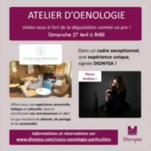 photo Atelier d'oenologie au Grand Pavillon à Vineuil Saint Firmin