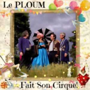 photo Le Ploum fait son cirque
