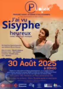 photo Spectacle - J'ai vu Sisyphe heureux
