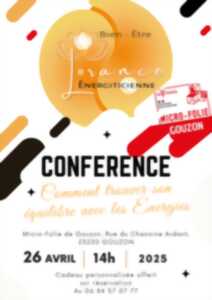 photo Micro-Folie : Conférence - Comment trouver son équilibre avec les Energies