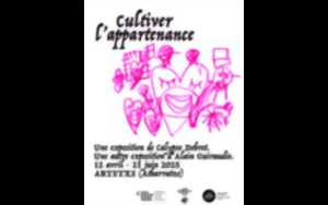 photo Exposition : cultiver l'appartenance