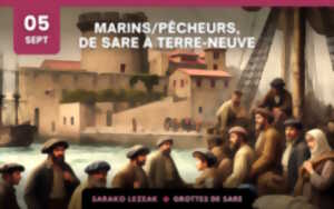 photo Les marins/pêcheurs, de Sare à Terre-Neuve