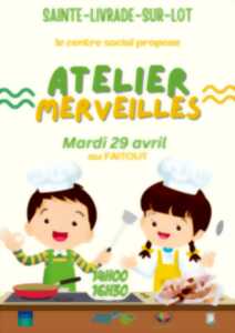 photo Atelier Merveilles en famille