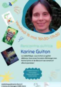 photo RENCONTRE AVEC L'AUTRICE KARINE GUITON