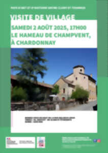 photo Visite guidée du hameau de Champvent, à Chardonnay