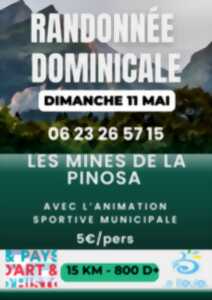 photo RANDONNÉE DOMINICALE - MINES DE LA PINOSA