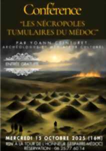 photo Conférences : les nécropoles tumulaires du Médoc.