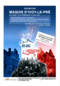 photo Exposition - Maquis d'Ivoy-le-Pré