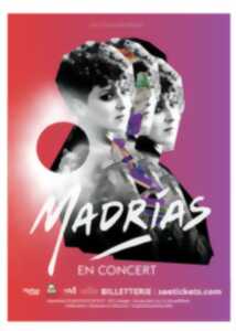 photo Madrias en Concert (+ Lokeira en 1ère partie)
