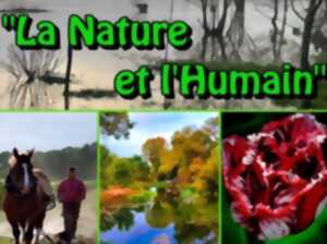 photo Exposition La Nature et l'humain