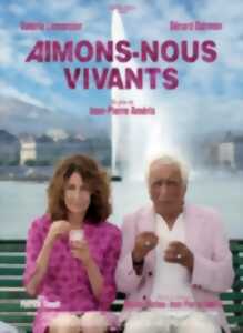 photo Ciné-thé : Aimons-nous vivants