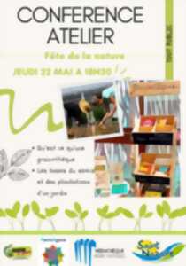 photo CONFÉRENCE ATELIER - FÊTE DE LA NATURE