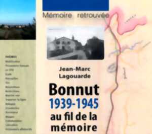 photo Exposition : Bonnut mémoire 1939-1945