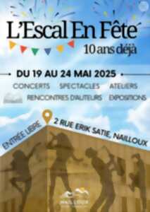 photo L'ESCAL EN FÊTE 10 ANS DÉJÀ
