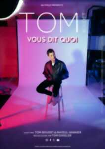 photo Tom Boudet vous dit quoi