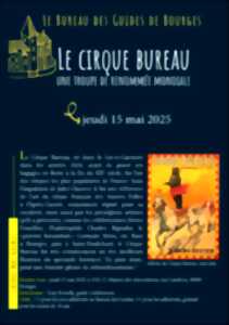photo Le Cirque Bureau - Une troupe de renommée mondiale