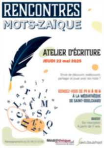 photo Rencontres Mots-Zaïque, atelier d'écriture