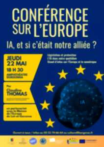 photo Conférence sur l’Europe : IA, et si c’était notre alliée ?