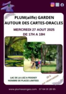 photo PLUM(AILFE) GARDEN - AUTOUR DES CARTES-ORACLES