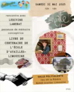 photo Rencontre avec Ludivine Lamerat, passeuse de mémoire et conceptrice du livre du centenaire de l'école d'Availles-Limouzine