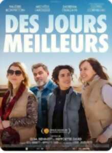 photo Cinéma : Des jours meilleurs