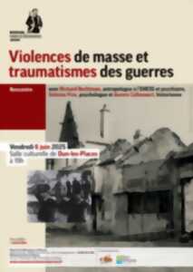 photo Rencontre : Violences de masse et traumatismes des guerres