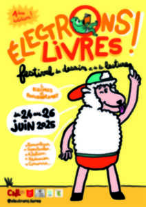 photo ÉLECTRONS LIVRES ! FERTIVAL DE DESSIN ET DE LA LECTURE