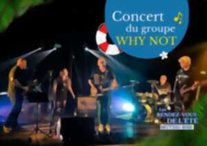 photo Concert du groupe WHY NOT - Les Rendez-vous de l'été