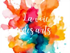 photo LA VOIE DES ARTS