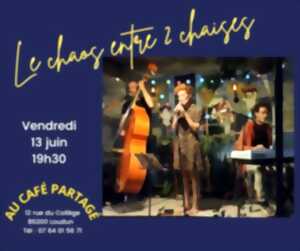 photo Le Chaos entre deux chaises en concert