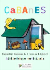 photo Cabanes • exposition jeunesse