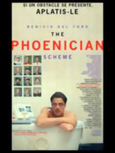 photo Cinéma - The Phoenician Scheme