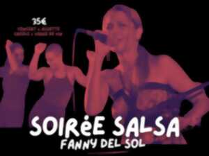photo LES ÉPHÉMÈRES BY CAZABAN - SOIRÉE SALSA AVEC FANNY DEL SOL