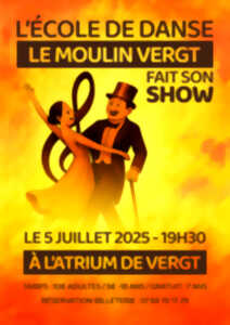 photo Le Moulin fait son show - Atrium Vergt - 05.07.2025