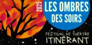 photo Festival de théâtre itinérant : Les ombres des soirs