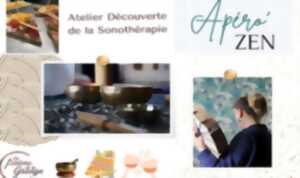 Apér'O Zen + Découverte de la Sonothérapie