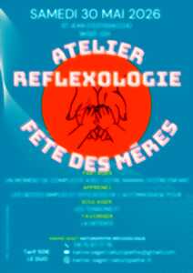 Atelier réflexologie Fête des Mères