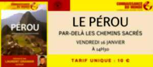 photo Le Pérou, Par-delà les Chemins Sacrés