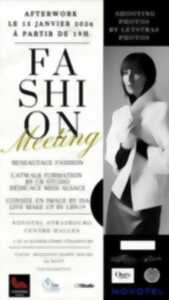 photo Afterwork fashion meeting - shooting/cours/atelier/dédicace/live/dj