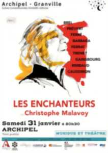 photo Spectacle musical : Les Enchanteurs - Christophe Malavoy - Acte 2