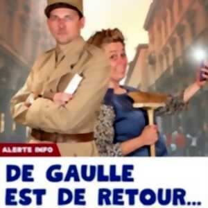 De Gaulle est de Retour! - Tournée