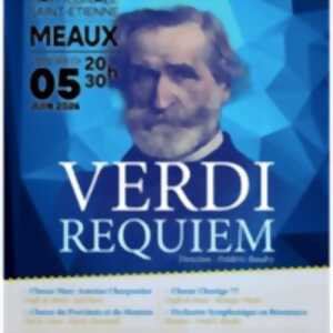Requiem de Verdi - Cathédrale de Meaux