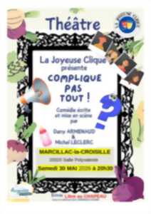 Théâtre Complique pas tout !