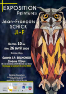 Exposition - Jean-François Schick à la Galerie Jean-Paul BELMONDO de Romilly-sur-Seine