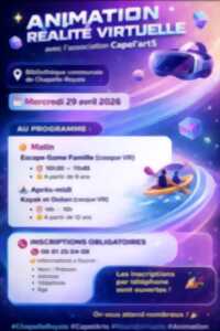 Animation réalité virtuelle à Chapelle-Royale