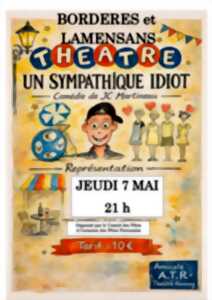 Soirée théâtre - Un sympathique idiot