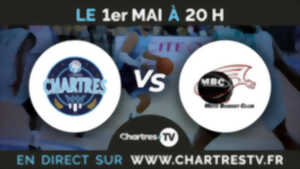 C'Chartres Métropole Basket Masculin vs Metz