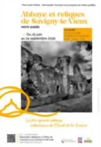 A la découverte de l'Abbaye de Savigny-le-Vieux