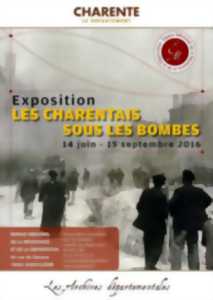 EXPOSITION : LES CHARENTAIS SOUS LES BOMBES