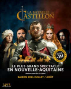 Spectacle La Bataille de Castillon